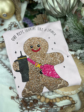 Load image into Gallery viewer, Lookin’ Like A Snack