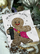 Load image into Gallery viewer, Lookin’ Like A Snack